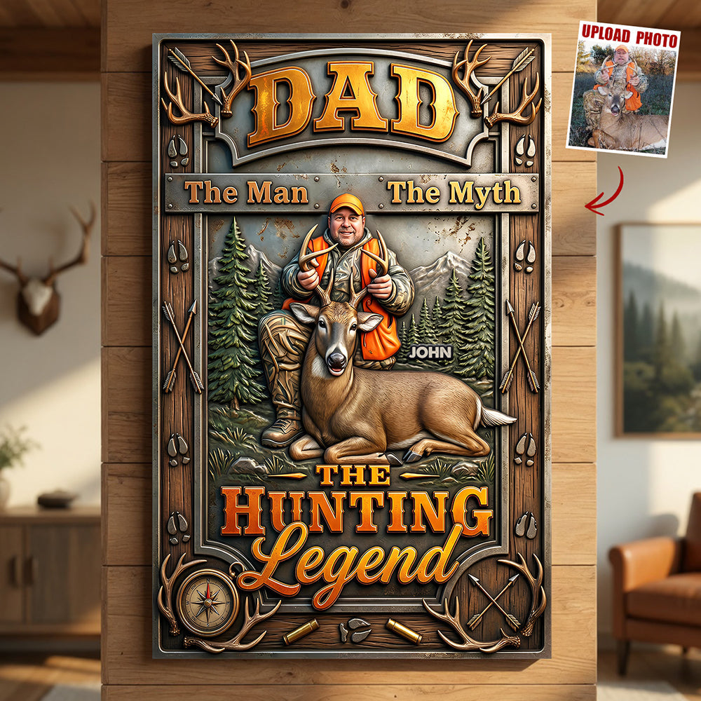 The Hunting Legend Metal Sign - Custom Photo Gifts For Hunting Dads 04hudt040526 - Metal Signs - GoDuckee