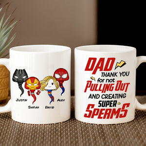 Dad Thank You For Not Pulling Out 06nahn121223ha Personalized Coffee Mug - Coffee Mug - GoDuckee