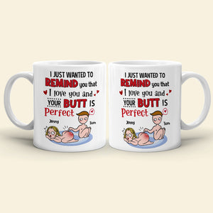 Your Butt Is Perfect Personalized Funny Coffee Mug Gift For Couple - Coffee Mug - GoDuckee