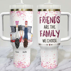 Friends Are The Family We Choose, Gift For Friends, Personalized 40oz Tumbler, Friends Together Tumbler - Tumbler Cup - GoDuckee