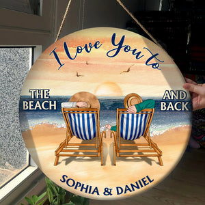 I Love You To The Beach And Back, Gift For Couple, Personalized Wood Sign, Beach Couple Wood Sign, Couple Gift - Wood Sign - GoDuckee
