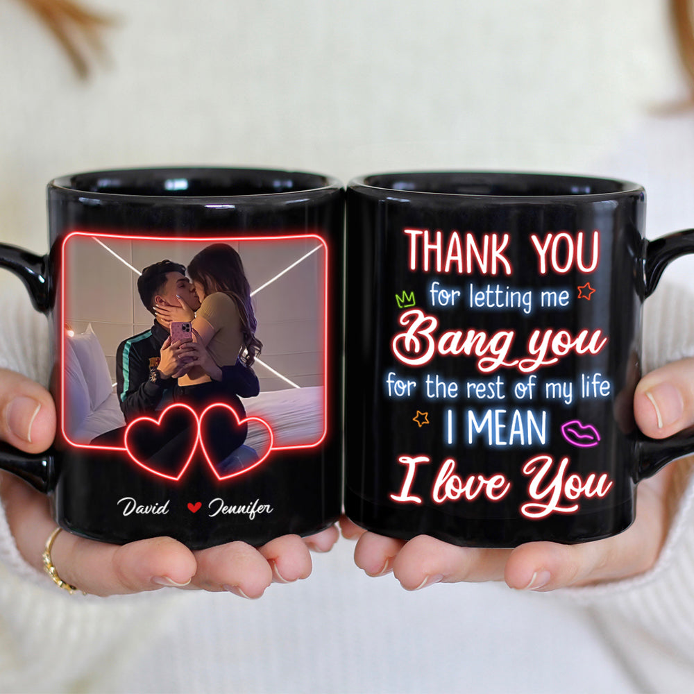 Custom Photo Gifts For Couple Coffee Mug Thank You For Letting Me Bang You - Coffee Mugs - GoDuckee