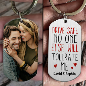 Drive Safe Personalized Custom Photo Stainless Steel Keychain Gift For Couple - Keychains - GoDuckee