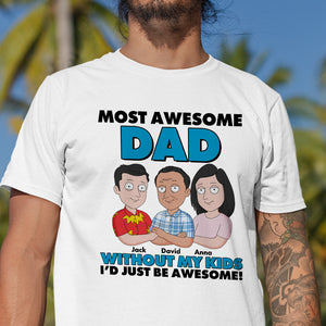 Most Awesome Dad- 01hutn260523hh Personalized Shirt - Shirts - GoDuckee