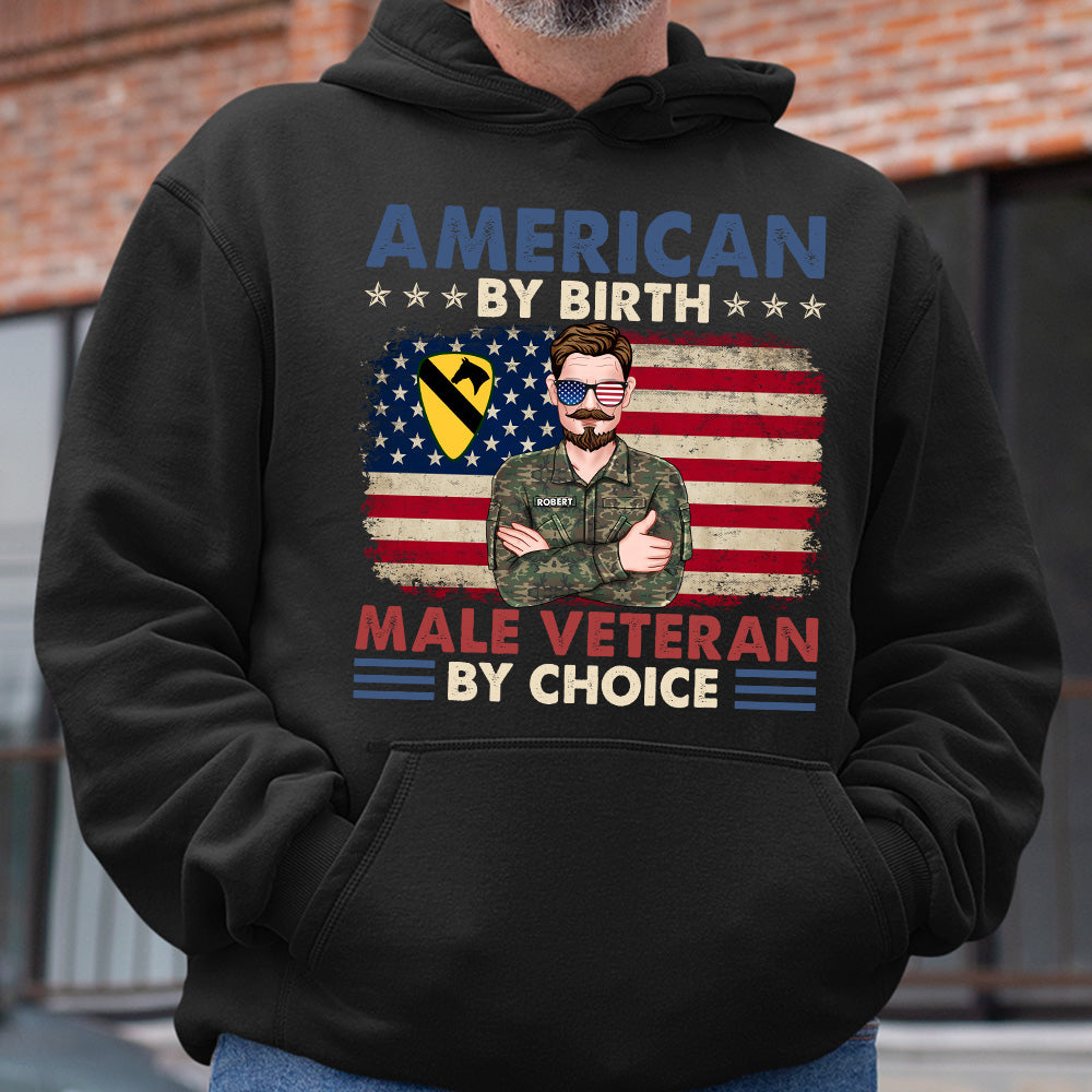 Male Veteran American By Birth Veteran By Choice, Personalized Shirt 061acqn190623tm - Shirts - GoDuckee