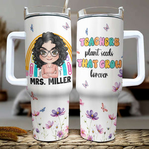 Personalized Gifts For Teacher Tumbler, Teacher With Rainbow And Flowers 04dgmh110724hh - Tumbler Cup - GoDuckee