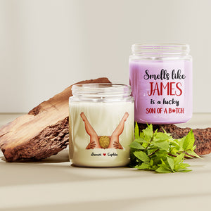 Personalized Gifts For Couple Scented Candle Smells Like You Is A Lucky Son Of A B*tch - Scented Candle - GoDuckee