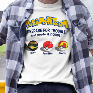 Prepare For Trouble And Make It Double Personalized Shirt, Gift For Team-3OHPO150623 - Shirts - GoDuckee