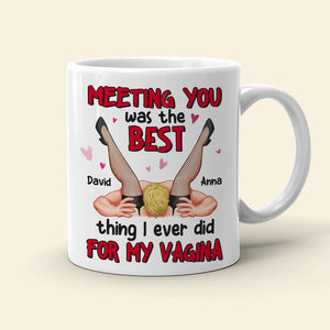 Meeting You Was The Best Thing I Ever Did Personalized Coffee Mug, Couple Gift - Coffee Mug - GoDuckee