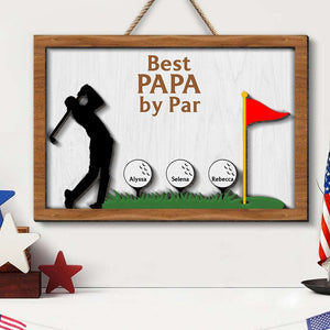 Best Papa By Par, Personalized Wooden Art, Dad Golfer Wood Art, Gift For Dad - Wood Sign - GoDuckee