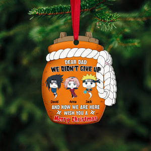 Now We Are Here Wish You A Merry Christmas, Personalized Acrylic Ornament, PW-01HTTN220923HH, Christmas Gift For Dad, Funny Gifts - Ornament - GoDuckee