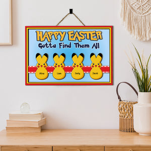 Personalized Gifts For Mom Wood Sign Happy Easter Gotta Find Them All 04ohpu170224 Easter's Day Gifts - Wood Signs - GoDuckee