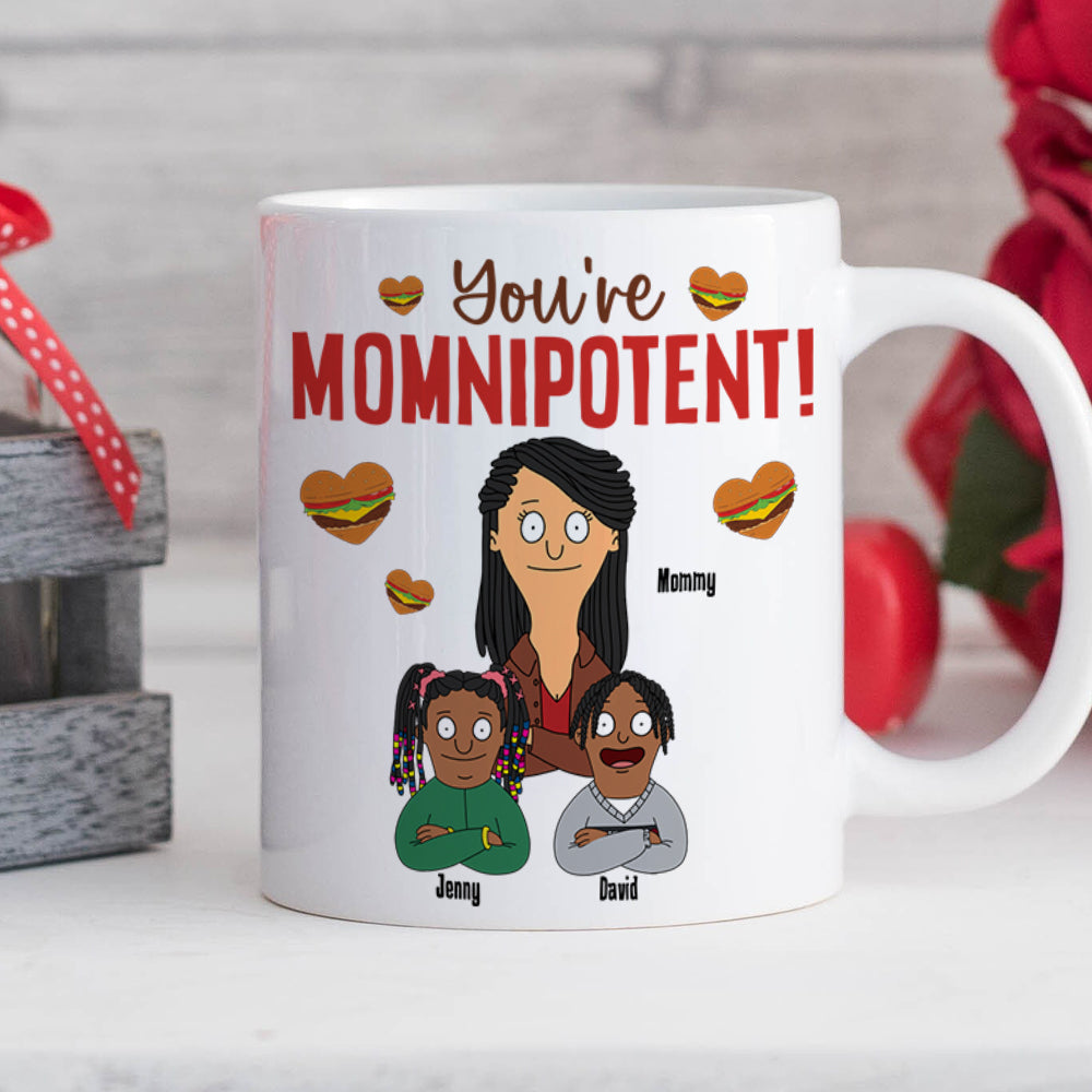 Personalized Gifts For Mom Coffee Mug 02natn120225hg You're Momnipotent - Coffee Mug - GoDuckee