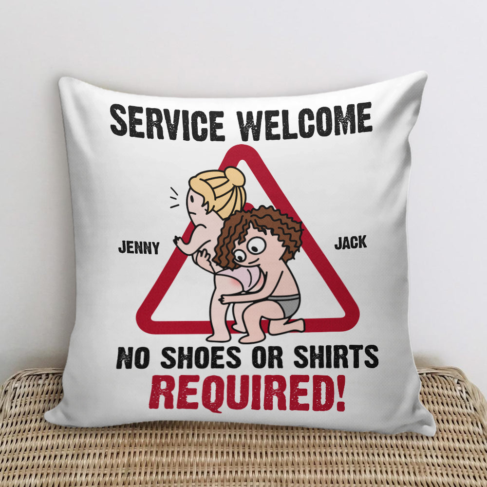 Service Welcome No Shoes Or Shirts Required Personalized Funny Square Pillow Gift For Couple - Pillow - GoDuckee