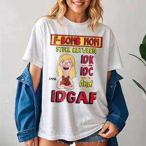Personalized Gifts For Mom Shirt 03topu070325hg F-Bomb Mom - Shirts - GoDuckee