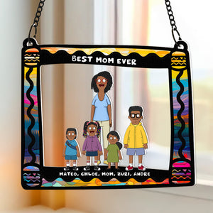 Personalized Gifts For Mom Window Hanging Suncatcher Ornament Best Mom Ever 03ACDT030325HG - Ornament - GoDuckee