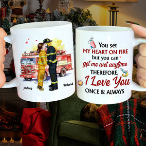 My heart on fire but you get me wet , Personalized White Mug for Fire Fighter Couples 02hthn151123pa - Coffee Mug - GoDuckee