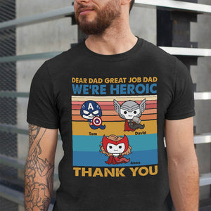 Dear Dad Great Job-Personalized Shirt, Gift For Dad-1OHTN180523 - Shirts - GoDuckee
