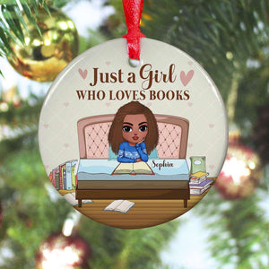 Just A Girl Who Loves Books, Gift For Book Lover, Personalized Ornament, Girl Reading Books Ornament, Christmas Gift - Ornament - GoDuckee