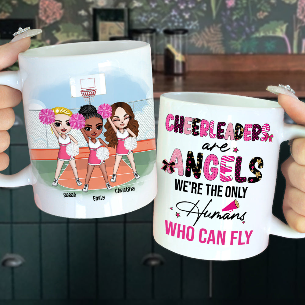 Cheerleaders Are Angels - The Only Humans Who Can Fly, Personalized Coffee Mug, Cheerleaders Friend Gift - Coffee Mug - GoDuckee