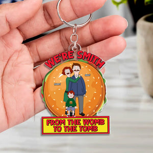 Personalized Gifts For Family Keychain 03totn301224hg Family From The Womb To The Tomb - Keychains - GoDuckee