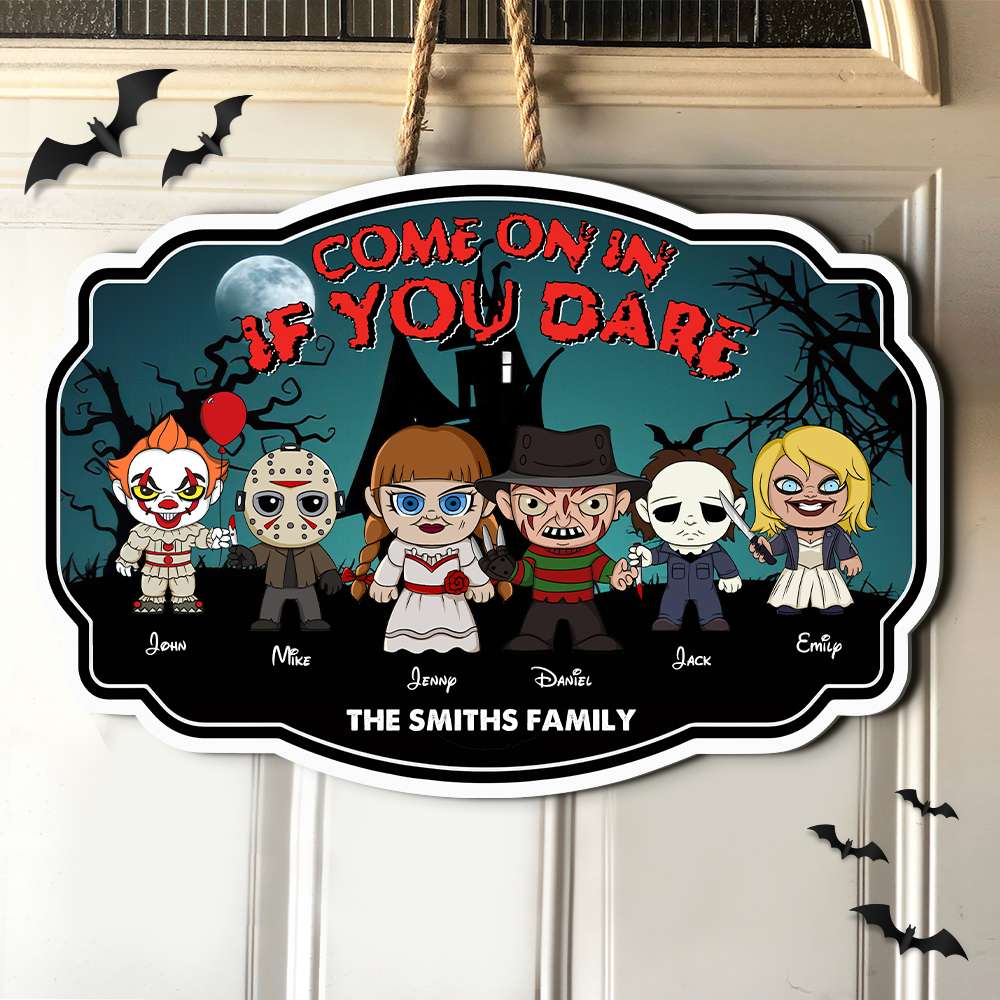 Come On In If You Dare, Gift For Family, Personalized Wood Sign, Horror Family Wood Sign, Halloween Gift 05PGHN050923HA - Wood Sign - GoDuckee
