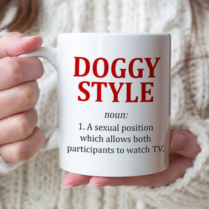 Doggy Style, Personalized Tumbler, Funny Couple Tumbler, Gift For Couple TT - Coffee Mug - GoDuckee