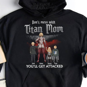 Personalized Gifts For Mom Shirt Don't Mess With Mom You'll Get Attacked 05QHTN170124HH GRER2005 - 2D Shirts - GoDuckee