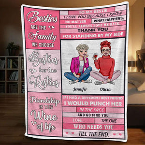 Besties Are The Family We Choose, Personalized Blanket, Gifts For Bestie - Blanket - GoDuckee