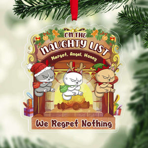 On The Naughty List I Regret Nothing, Personalized Ornament, Gifts For Cat Lovers 04ACDT161123 - Ornament - GoDuckee