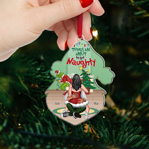 Things Are About To Get Personalized Ornament - Custom Shape Ornament -PW-CSO-ACRYLIC-03HTPU171023HH - Ornament - GoDuckee