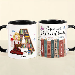 Just A Girl Who Loves Books, Personalize Accent Mug, Gifts For Book Lover - Coffee Mug - GoDuckee