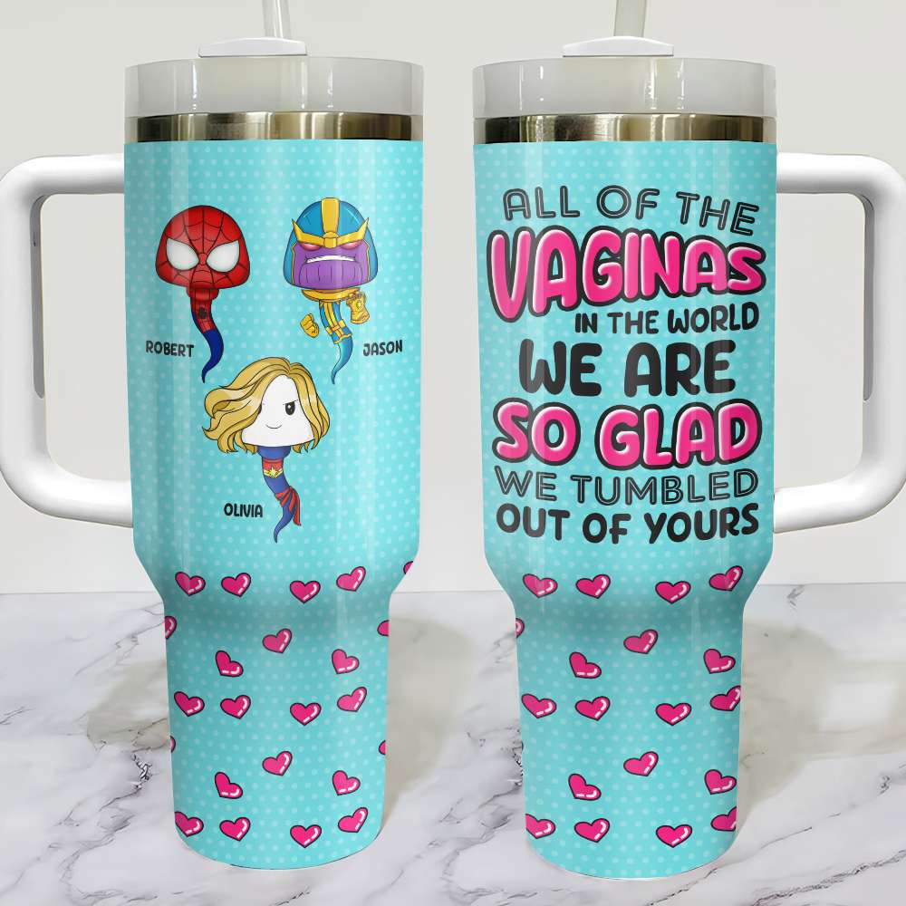 Personalized Gifts For Mom Tumbler All Of The Vaginas In The World 04NADT310124HA - Tumbler Cups - GoDuckee