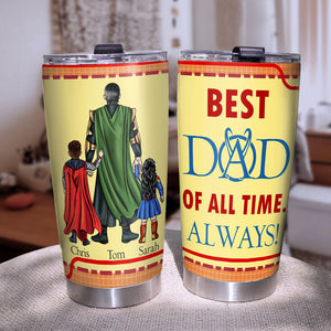 Best Dad Of All Time Personalized Tumbler TZ-TCTT-01DNPO200523TM - Tumbler Cup - GoDuckee