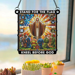 Gifts For First Responders Suncatcher Ornament, Stand For The Flag Kneel Before God 04qhqn240724 - Ornament - GoDuckee