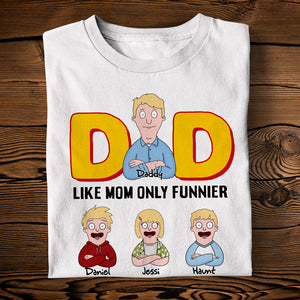 Funny Dad Shirt - Personalized Gifts For Dad 02tolu030425hg - Shirts - GoDuckee