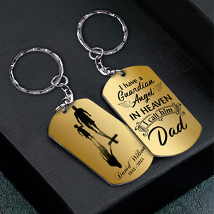 Personalized Gift For Dad Keychain I Have A Guardian Angel - Keychains - GoDuckee