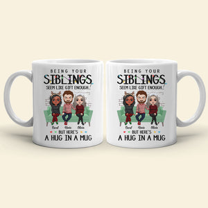 A Hug In A Mug, Personalized Mug, Gifts For Sibling - Coffee Mug - GoDuckee