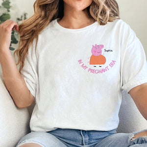 Personalized Gifts For Pregnant Mom Shirt 05natn100325 In My Pregnant Era - Shirts - GoDuckee