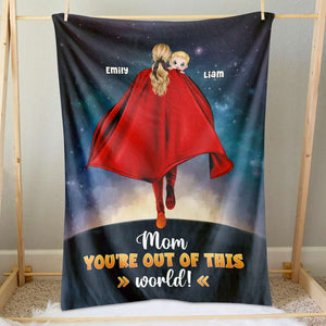 Personalized Gifts For Mom Blanket You're Out Of This World 03QHPU310124HH - Blankets - GoDuckee