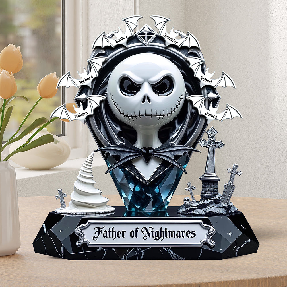 Father Of Nightmares Acrylic Plaque Personalized Gifts For Dad 03TGQN030525 - Shaped Plaques - GoDuckee