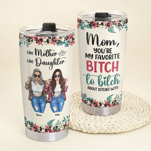 Personalized Gifts For Mom Tumbler Like Mother Like Daughter - Tumbler Cups - GoDuckee