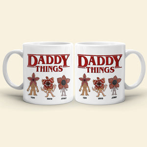 Daddy Things Personalized Mug 04qhtn290523 - Coffee Mug - GoDuckee