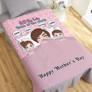 Personalized Gifts For Mom Blanket All The Love None Of The Sleep 03KAMH310124HH - Blankets - GoDuckee