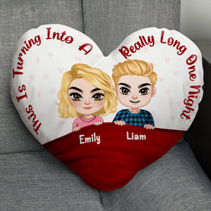 This Is Turning Into A Really Long One Night, Custom Shape Pillow, Romantic Gifts For Couple - Pillow - GoDuckee