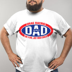 Like A Dad Just Much Cooler-02qhhn300523 Personalized Shirt - Shirts - GoDuckee