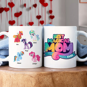 Personalized Gifts For Mom Coffee Mug Best Magical Mom Ever 05NAHN210224 - Coffee Mugs - GoDuckee
