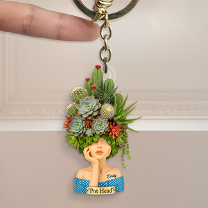 Pot Head Succulent & Cactus Girl - Personalized Gifts For Gardening Girl 01qhpu040625 - Keychains - GoDuckee