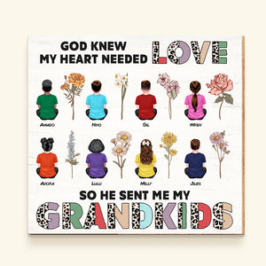 Personalized Gifts For Grandparents Wood Sign God Knew My Heart Needed Love 03ACDT010324TM [UP TO 6 KIDS] - Wood Signs - GoDuckee