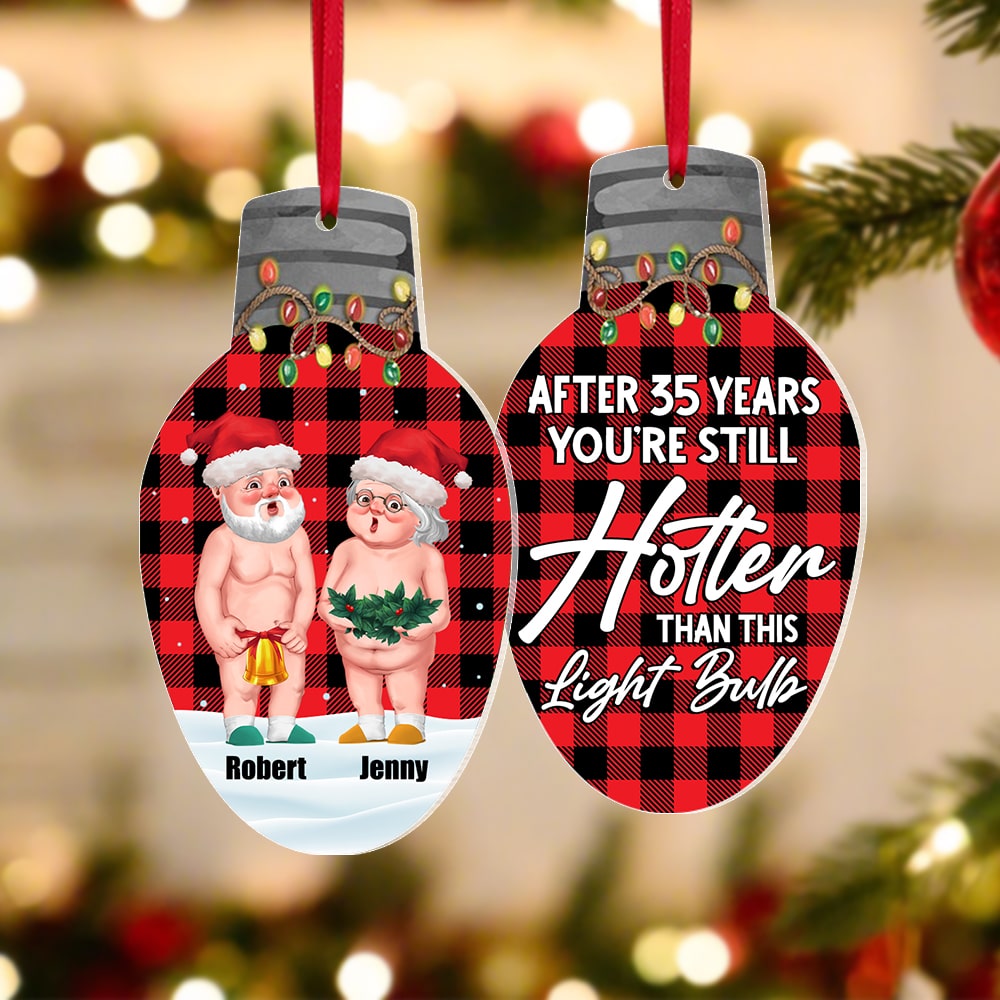 Couple, You're Still Hotter Than This Light Bulb, Personalized Ornament, Christmas Gifts For Couple, 03OHPO061023DA - Ornament - GoDuckee